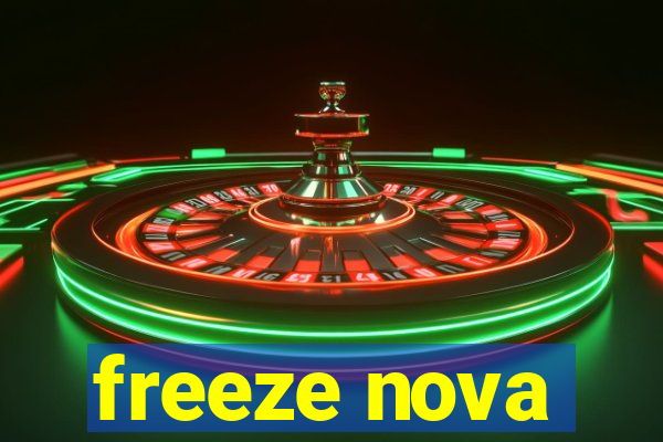 freeze nova